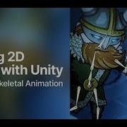 Building 2D Games With Unity Part 3 2D Skeletal Animation