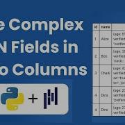 How To Convert Complex JSON In Pandas Extract JSON Fields To Columns In Python