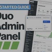 How To Use The Duo Admin Panel First Time Account Setup Duo Security