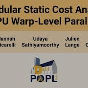 POPL 26 A Modular Static Cost Analysis For GPU Warp Level Parallelism