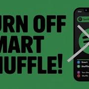 How To Disable Smart Shuffle On Spotify Turn It Off Completely