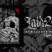 LAID 2 REST UNMATCHED DOMINANCE OFFICIAL ALBUM STREAM 2015 SW EXCLUSIVE