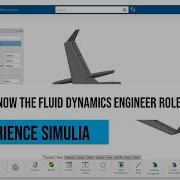 3DEXPERIENCE SIMULIA Getting To Know The Fluid Dynamics Engineer Role