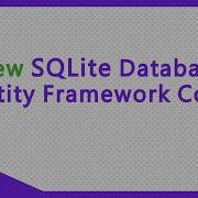C New SQLite Database Entity Framework Core