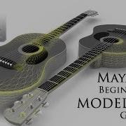 Maya для начинающих Моделирование гитары Учебное пособие Изучите Maya