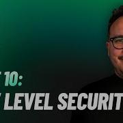 Row Level Security With Supabase Course Part 10 2025