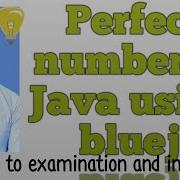 Perfect Number In Java Using Bluej In Hindi Perfect Number In Java