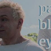 Pale Blue Eyes Good Omens Edit