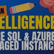 Built In Intelligence With Azure SQL And SQL Server 2022