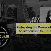 Unlocking The Power Of Health Data An Introduction To FHIR And Python Aly Sivji PyTexas 2023