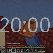 20 Minute Timer With Relaxing Music Minecraft Theme