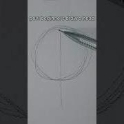 Pov Beginners Drawing A Head