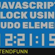 Javascript Clock Using Pseudo Elements