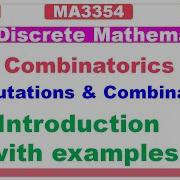 Discrete Mathematics MA3354 Combinatorics Permutations Combinations Introduction With Examples