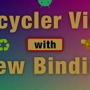 RecyclerView With ViewBinding Replaces FindViewById