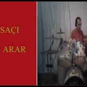 Arap Saçı Funda Arar Bateri Versiyonu