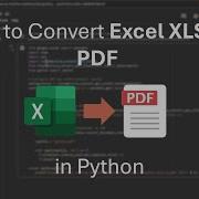 Как преобразовать файл Excel в PDF с помощью Python