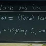 Lec 19 Vector Fields And Line Integrals In The Plane MIT 18 02 Multivariable Calculus Fall 2007