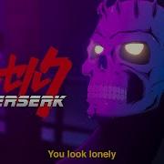 YOU LOOK LONELY Part 2 Berserk X Blade Runner 2049