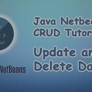 Tutorial CRUD Java MYSQL Update And Delete Data
