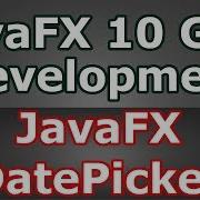 JavaFX Date Picker Java GUI Development 18