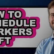 How To Schedule Workers Shift Full Guide