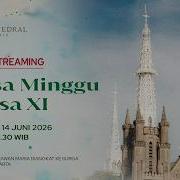 MISA HARI MINGGU BIASA XI MINGGU 14 JUNI 2026 PK 16 30 WIB