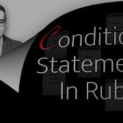 Conditional Statements In Ruby 4 Things 1 Min You Need To Know If Else Unless Case