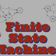 Finite State Machines Explained AQA A Level