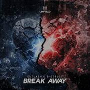 Outlash B Struct Break Away