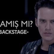 Edis Olmamış Mı Klip Backstage