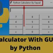 Create Calculator With GUI By Python