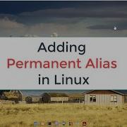 Adding Permanent Aliases In Linux