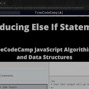 Introducing Else If Statements Basic JavaScript FreeCodeCamp Tutorial
