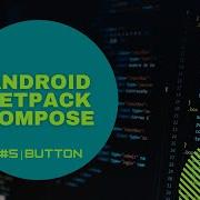Android Jetpack Compose Tutorial Ar 5 Button