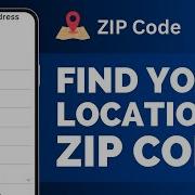 How To Find Your Location S ZIP Code