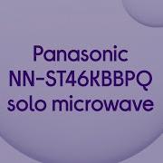 Panasonic NN ST46KBBPQ Solo Microwave Black Product Overview