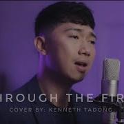 Through The Fire By Chaka Khan Kenneth Tadong Male Cover
