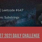 Leetcode 647 Palindromic Substrings Count Distinct Palindromic Substrings In A String