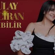 Tülay Maciran Kim Bilir