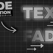 Text FADE IN And FADE OUT Animation In Davinci Resolve