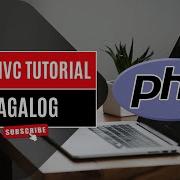 PHP Basic MVC Model View Controller Tutorial Tagalog Version