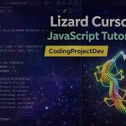 Complete JavaScript Canvas Tutorial Reptile Cursor With Smooth Motion Coding Javascript