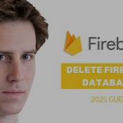 How To Delete Firebase Realtime Database Step By Step Guide 2025