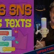 How To Send SMS Text Messages With The AWS SNS Simple Notification Service
