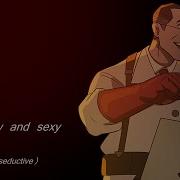 TF2 Medic S Low And Sexy Voice Lines From Cute To Seductive