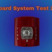 Board System Test 27 With The Fire Lite MS 4424B L REQUESTED