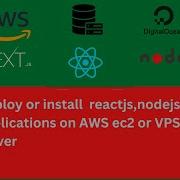 I Will Deploy Reactjs Nodejs Application On AWS Ec2 Or Vps Server