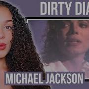 ВПЕРВЫЕ СЛЫШУ Майкла Джексона РЕАКЦИЯ Dirty Diana