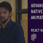 Advanced Native Animations React Native July 2019